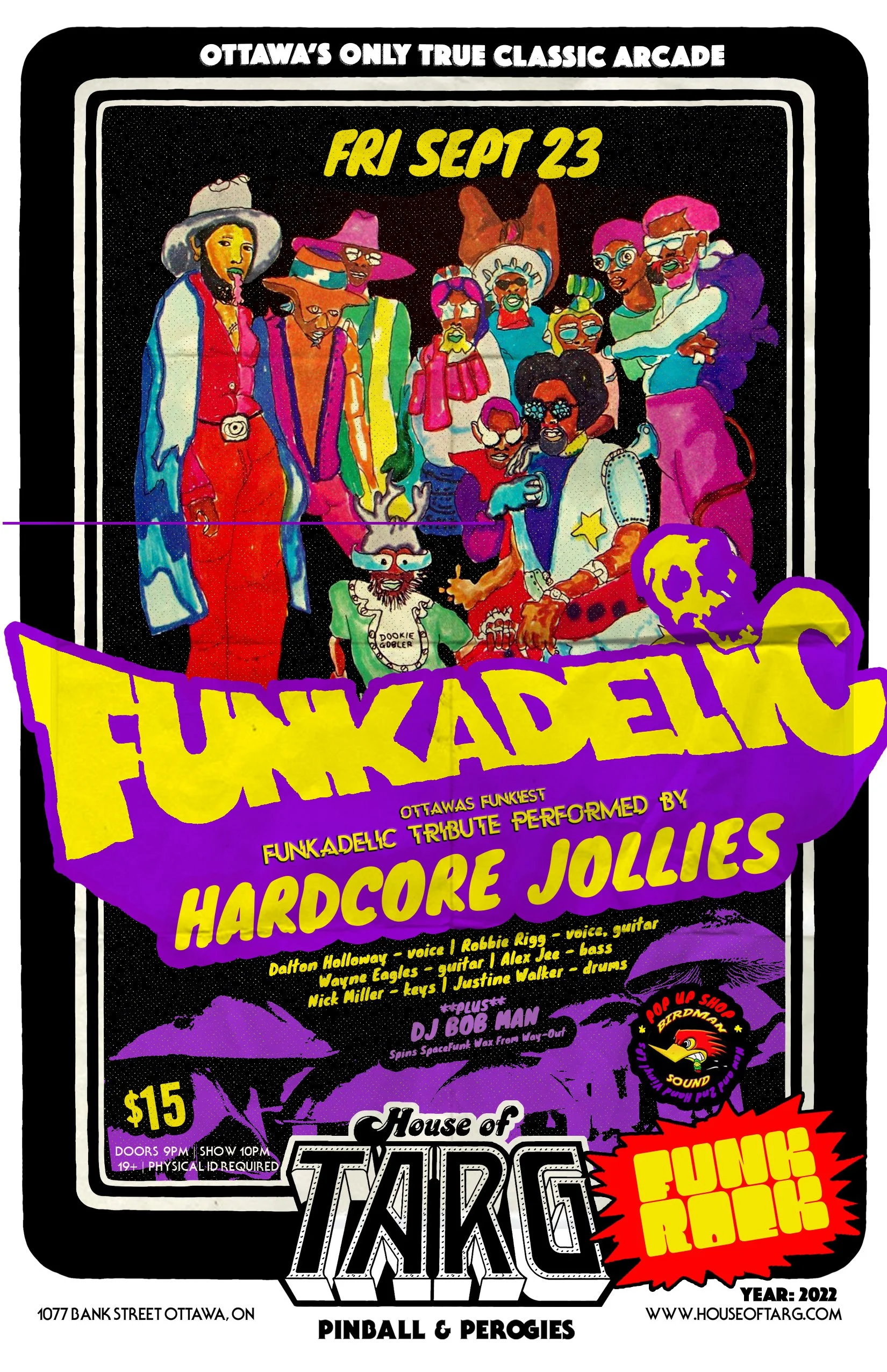 HARDCORE JOLLIES: Live Funkadelic Tribute + DJ Bob Man + The